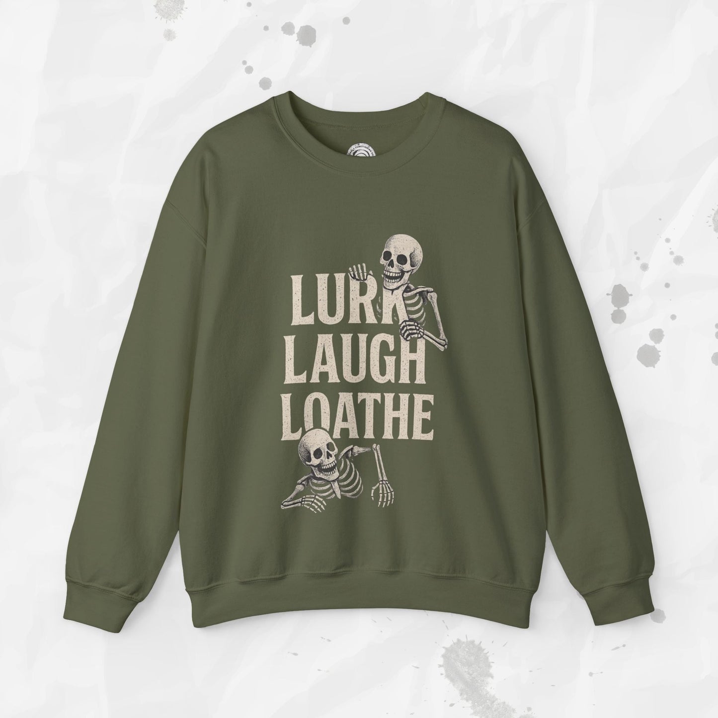 Sarcastic Graphic Crewneck Sweatshirt – “Lurk Laugh Loathe” Minimalist Top