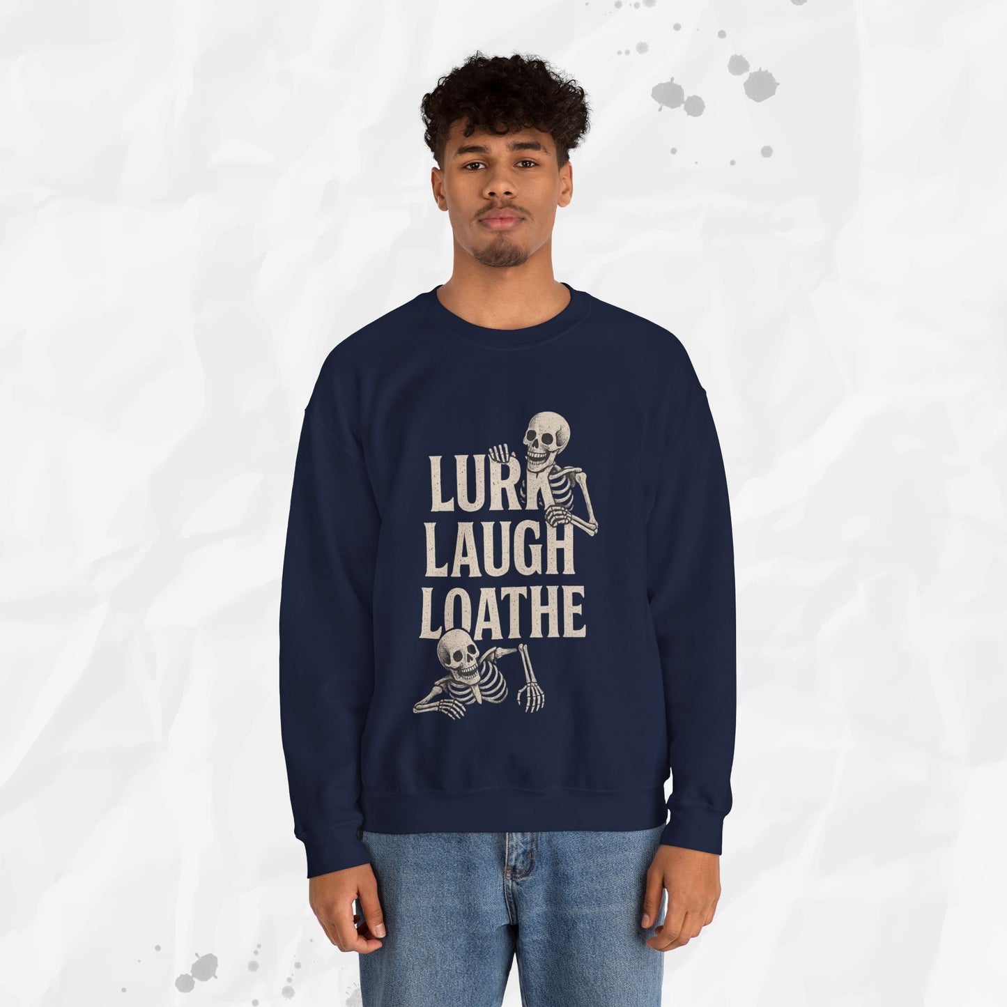 Sarcastic Graphic Crewneck Sweatshirt – “Lurk Laugh Loathe” Minimalist Top
