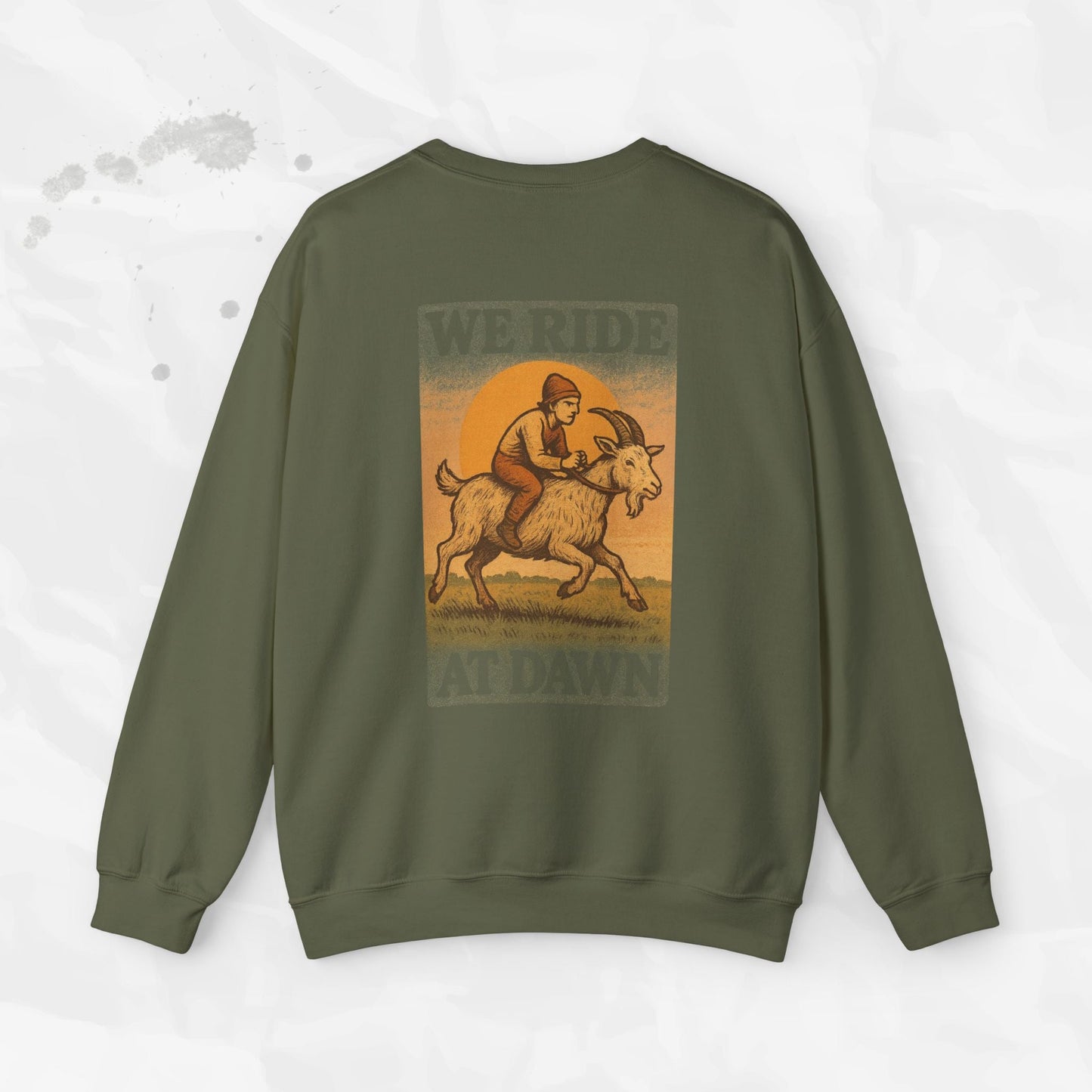 Sarcastic Graphic Crewneck Sweatshirt – “We Ride At Dawn” Funny Minimalist Top