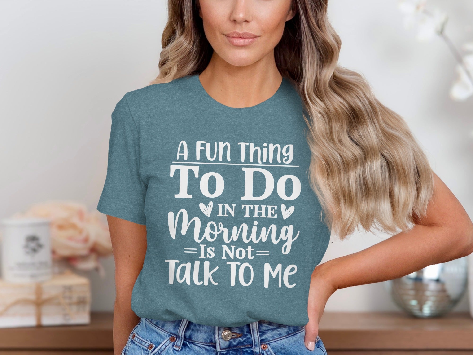 A Fun Thing To Do In The Morning Is Not Talk To Me T-Shirt