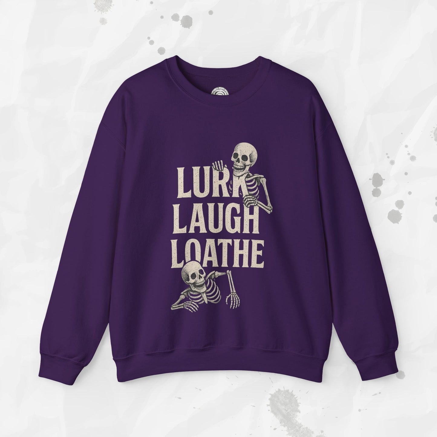 Sarcastic Graphic Crewneck Sweatshirt – “Lurk Laugh Loathe” Minimalist Top